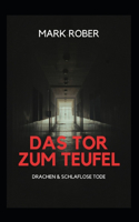 Das Tor Zum Teufel
