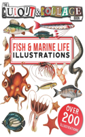 The Cut Out And Collage Book Fish & Marine Life Illustrations