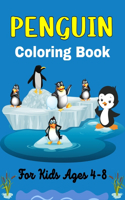 PENGUIN Coloring Book For Kids Ages 4-8