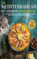 Mediterranean diet Cookbook for Beginners