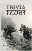 Saving Private Ryan Trivia