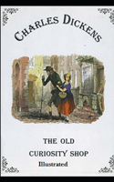 The Old Curiosity Shop Illustrated