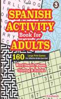 SPANISH ACTIVITY Book for ADULTS