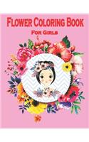 Flower Coloring Book For Girls: Color & Frame Coloring Book For Beginners