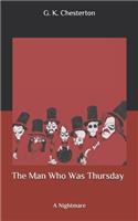 The Man Who Was Thursday: A Nightmare