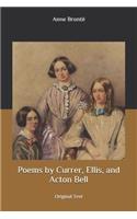 Poems by Currer, Ellis, and Acton Bell: Original Text