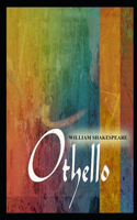 Othello By legendary William Shakespeare (Fictional Drama) "The Annotated Classic Version"