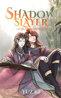 Shadow Slayer