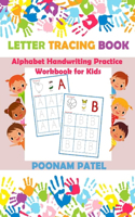 Letter Tracing Book: Alphabet Handwriting Practice Workbook for Kids