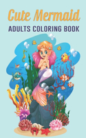 Cute Mermaid Adults Coloring Book