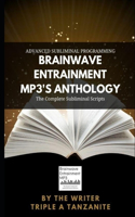 Brainwave Entrainment MP3's Anthology