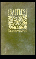 Raffles: Further Adventures of the Amateur Cracksman annotated