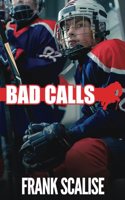 Bad Calls