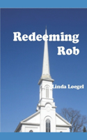 Redeeming Rob
