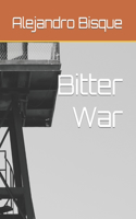 Bitter War