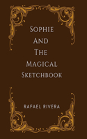 Sophie and The Magical Sketchbook