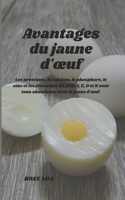 Avantages du jaune d'oeuf