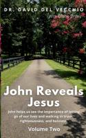 John Reveals Jesus