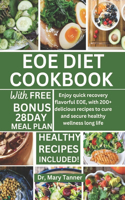 Eoe Diet Cookbook: Enjoy quick recovery flavorful EOE, with 200+ delicious recipes to cure and secure healthy wellness long life