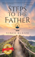 Steps To The Father