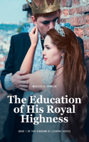 Education of His Royal Highness