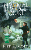 Immortal Divorce Court Volume 6