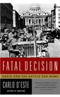 Fatal Decision