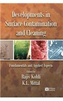 Developments in Surface Contamination and Cleaning - Fundamentals and Applied Aspects