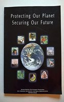 Protecting Our Planet, Securing Our Future