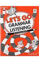 Let's Go Grammar and Listening: 1: Activity Book: (Let's Go Grammar and Listening)