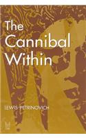 The Cannibal within