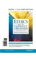 Ethics and the Conduct of Business