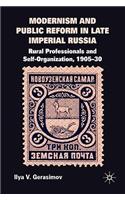 Modernism and Public Reform in Late Imperial Russia