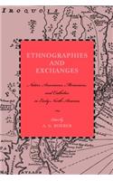 Ethnographies and Exchanges