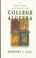 A Graphical Approach to College Algebra