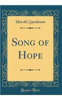 Song of Hope (Classic Reprint)