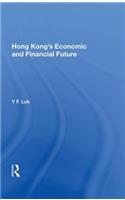 Hong Kong's Economic and Financial Future