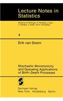 Stochastic Monotonicity and Queueing Applications of Birth-Death Processes