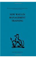 New Ways in Management Training
