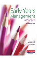 Early Years Management in Practice,