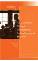 Are Community Colleges Underprepared for Underprepared Students?