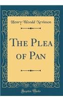 The Plea of Pan (Classic Reprint)