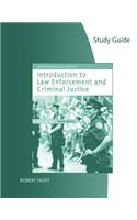 Study Guide for Hess' Introduction to Law Enforcement and Criminal Justice, 9th