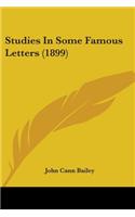 Studies In Some Famous Letters (1899)
