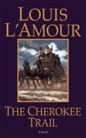 The Cherokee Trail: (English)