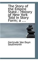 The Story of the Empire State.