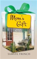 Mom's Gift