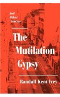 Mutilation Gypsy