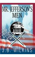 Mr. Jefferson's Men