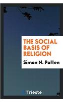 The Social Basis of Religion